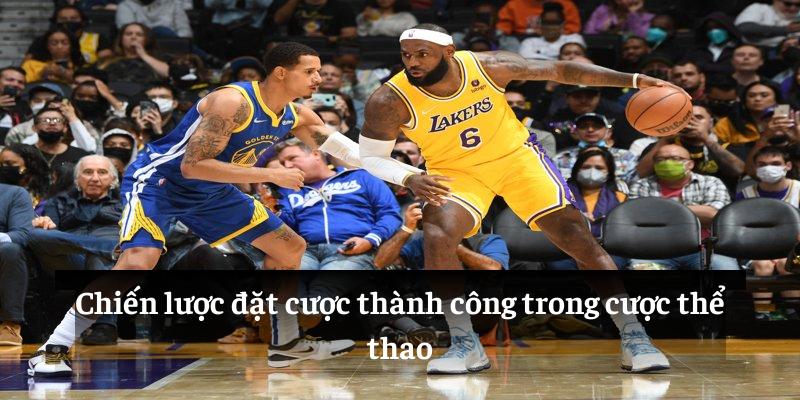 Chiến lược đặt cược thành công trong cược thể thao